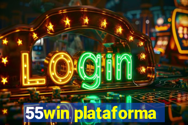 55win plataforma